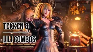 TEKKEN 8 | Lili Combos