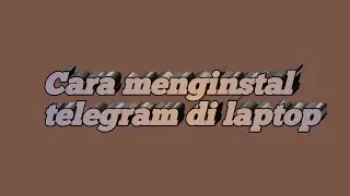 Cara menginstal telegram di Laptop dengan microsoft store