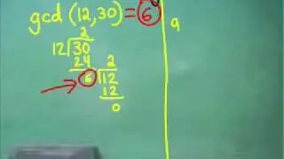 The Euclidean Algorithm (GCD or GCF)