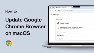 How to Update Google Chrome Browser on macOS