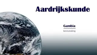 Gambia - een kennismaking