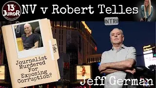 Robert Telles- Final Hearing & New Trial Intro