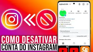 COMO DESATIVAR CONTA DO INSTAGRAM (TEMPORARIAMENTE)