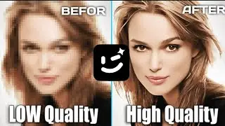 How to Convert Low-Quality Video to 4K on Your Phone | Best 4K Upscale App for Android & iOS