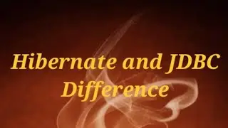 Hibernate and JDBC Difference 