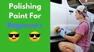 POLISHING Paint For BEGINNERS - How To Start w/ Paint Correction - Working on Faded White Paint
