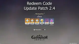 Redeem Code ( Free 300 Primogems ! ) Update 2.4 - Genshin Impact