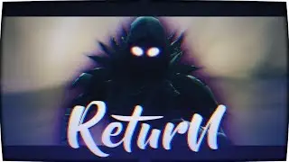 RETURN to FORTNITE