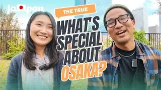 Exploring Life in Osaka: Diverse Experiences and Cultural Insights #196