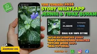 AMPUH‼️Cara agar Story Wa Jernih tidak Pecah/buram | WhatsApp Versi Terbaru‼️Work 💯