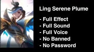 Ling Collector (Serene Plum) Skin Script Full Effect & Voice (Aulus Patch) No Password!