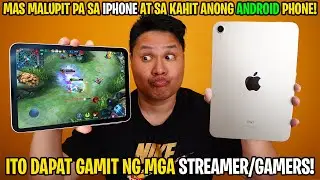IPAD MINI 6 - ITO DAPAT GAMIT NG MGA STREAMERS AT GAMERS!