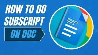 How To Do Subscript In Google Docs