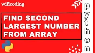 find second largest element from Array | find second largest number in python | python program