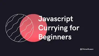 Javascript currying for beginners