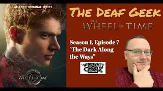 The Wheel of Time: Season 1, Episode 7 - 