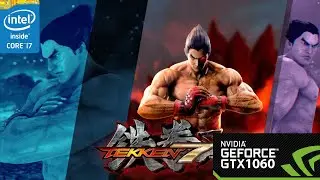Tekken 7 on GTX 1060 6GB
