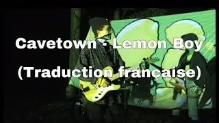 Cavetown - Lemon Boy (traduction française)