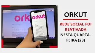 ORKUT voltou? REDE SOCIAL É REATIVADA após oito anos: 