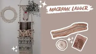 DIY Macrame Hanging Ladder✨ 