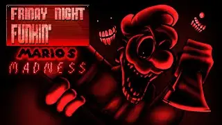 Friday Night Funkin' VS Mario's Madness FULL WEEK