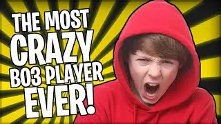 The Most CRAZY BO3 Player EVER