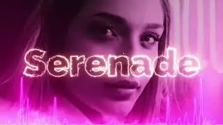 Serenade Music Video.
