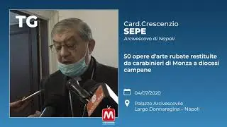 TG 04/07/2020 – Card.Crescenzio Sepe