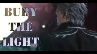 Bury the Light - Devil May Cry 5 [Remix]