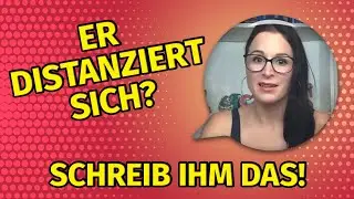 Schreib IHM das! SMS Geheimnis, wenn MANN sich distanziert