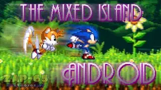 GAMES BY FANS #3 | Sonic The Mixed Island (Android & PC) by @I'mMAils