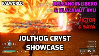 Palworld: Jolthog Cryst Showcase | Bellanoir Libero & Blazamut Ryu | Victor & Saya