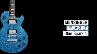 Mensinger Preacher 'Blue Sparkle'