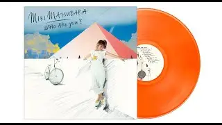 Miki Matsubara 2nd Album"Who are you?" introduction