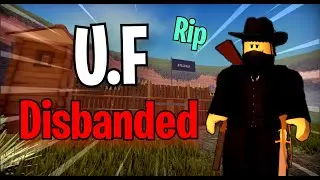 U.F Disbanded - The Wild West