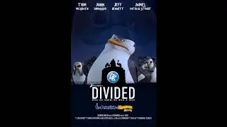 divided the penguins of madagascar movie opening titles