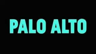 Palo Alto - 2013 - Official Trailer
