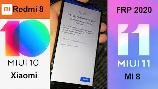 Xiaomi Redmi 8 - Google account,  MIUI 11, 2020, подтверждение аккаунта, M1908C3IG, FRP! Android 9