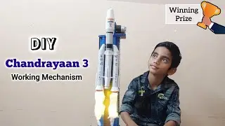 How to Make a Chandrayaan 3 Working Model || DIY Chandrayaan 3 Science Project