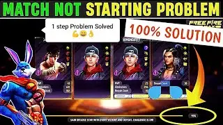 FREE FIRE MATCH NOT STARTING PROBLEM | FREE FIRE LOADING PROBLEM | FREE FIRE |