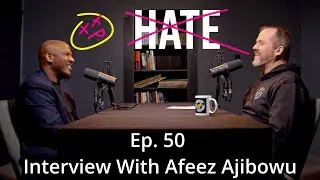 Ep. 50 - Cultural Divides, Racism and a Hope Filled Life Ft. Afeez Ajibowu