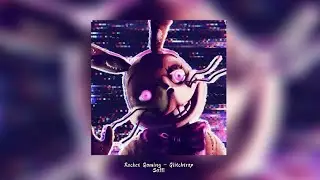 Rocket Gaming ~Glitchtrap~ //slowed to perfection + reverb//