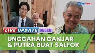 Pamer Foto Bareng Sang Putra, Postingan Ganjar Pranowo Diserbu Netizen: Cari Mantu Mboten Pak?