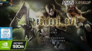 Resident Evil 4  | Asus X456U (Intel i5-6200u + Nvidia 930m) Lowspec.