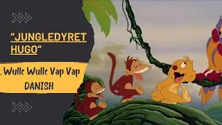 Jungledyret Hugo - Wulle Wulle Wap Wap Danish