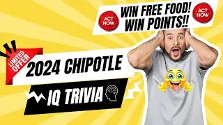 Chipotle IQ Trivia Game is Back! Win Free Food!