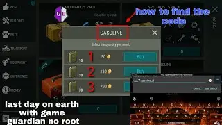last day on earth with game guardian no root (how to find the code)