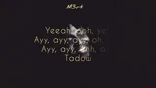 Masego - Tadow (Türkçe Çevirisi)