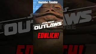 Endlich Star Wars Outlaws!