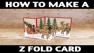 Stamping Jill - How To Make Z Fold Card